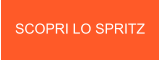 SCOPRI LO SPRITZ